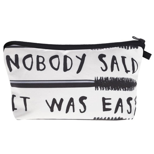 "This Bag Contains My Face", "I Would Cry but my Mascara is Designer" and Other Cosmetic Bags