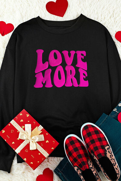 LOVE MORE Round Neck Sweatshirt
